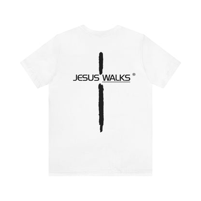 jesus-walks-unisex-short-sleeve-tee. jpg