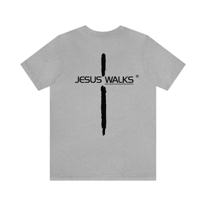 Jesus Walks Unisex Short Sleeve Tee